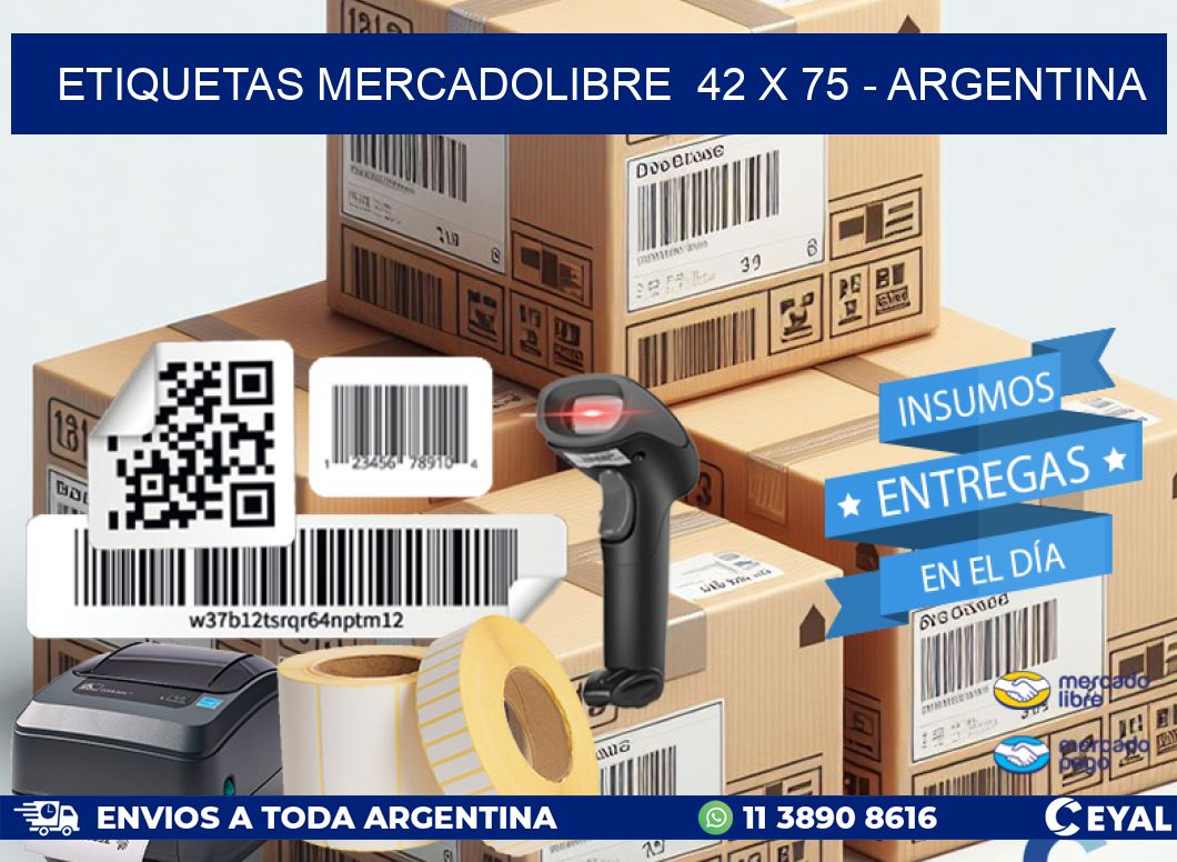 ETIQUETAS MERCADOLIBRE  42 x 75 - ARGENTINA