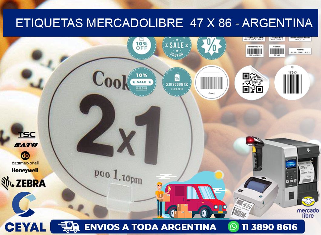 ETIQUETAS MERCADOLIBRE  47 x 86 - ARGENTINA