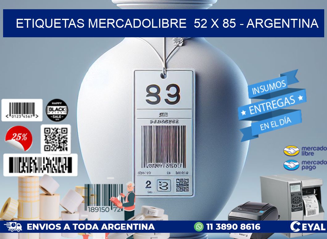 ETIQUETAS MERCADOLIBRE  52 x 85 - ARGENTINA