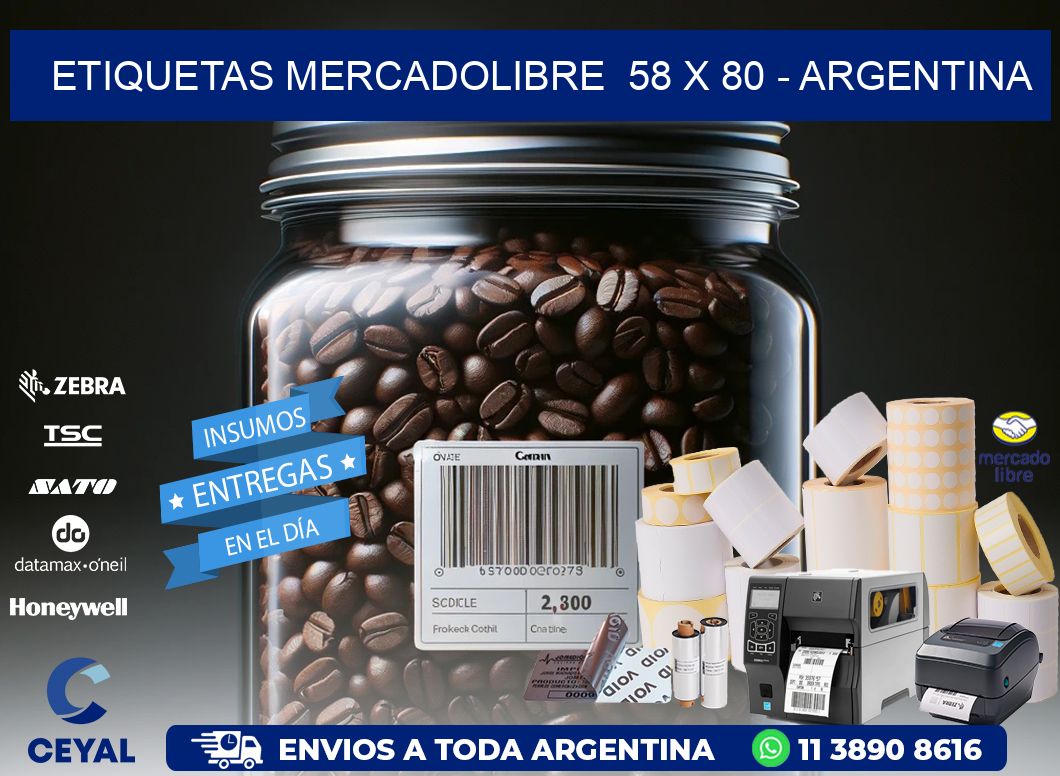 ETIQUETAS MERCADOLIBRE  58 x 80 - ARGENTINA