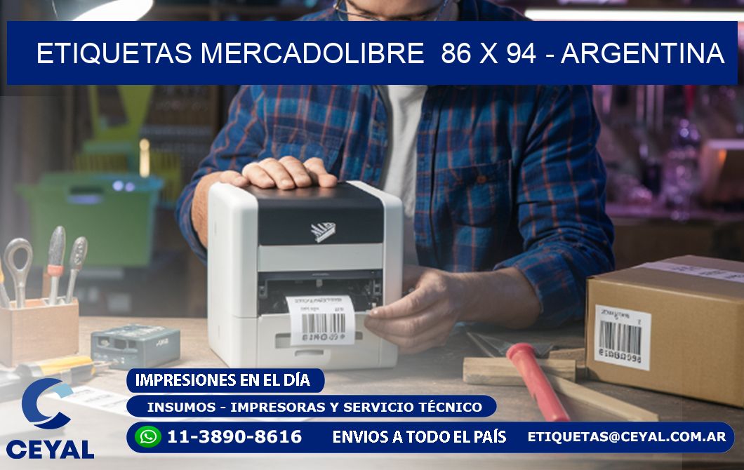 ETIQUETAS MERCADOLIBRE  86 x 94 - ARGENTINA