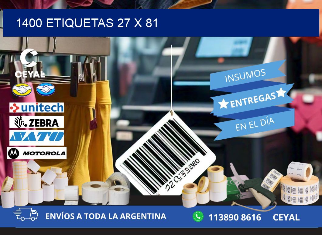 1400 ETIQUETAS 27 x 81