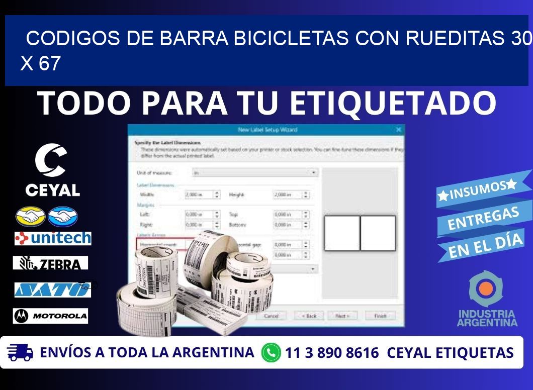 CODIGOS DE BARRA BICICLETAS CON RUEDITAS 30 x 67