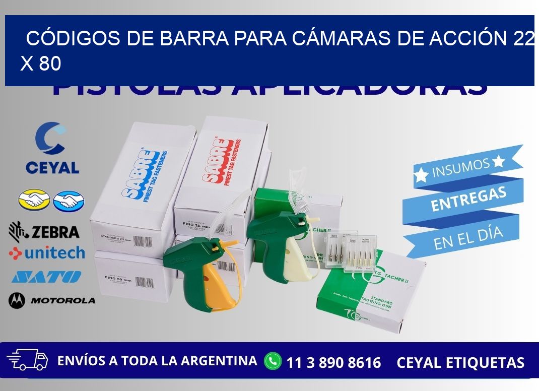 CÓDIGOS DE BARRA PARA CÁMARAS DE ACCIÓN 22 x 80
