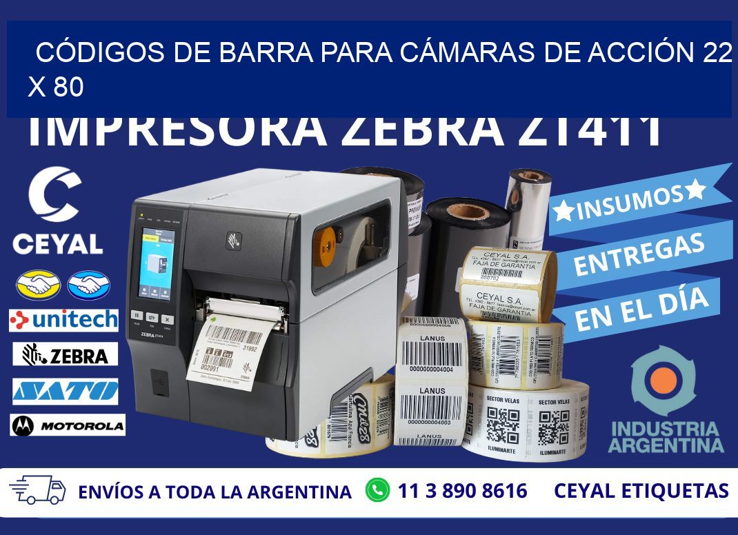 CÓDIGOS DE BARRA PARA CÁMARAS DE ACCIÓN 22 x 80