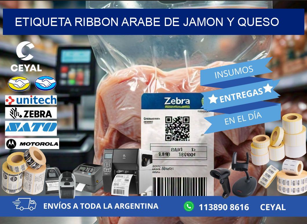 ETIQUETA RIBBON ARABE DE JAMON Y QUESO