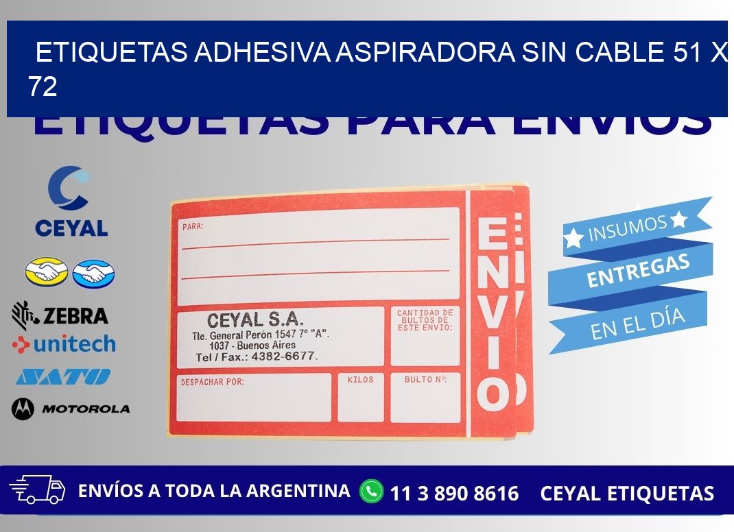 ETIQUETAS ADHESIVA ASPIRADORA SIN CABLE 51 x 72