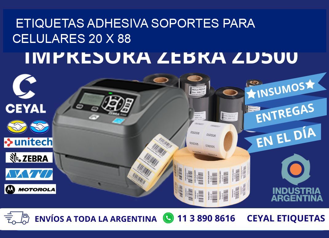 ETIQUETAS ADHESIVA SOPORTES PARA CELULARES 20 x 88