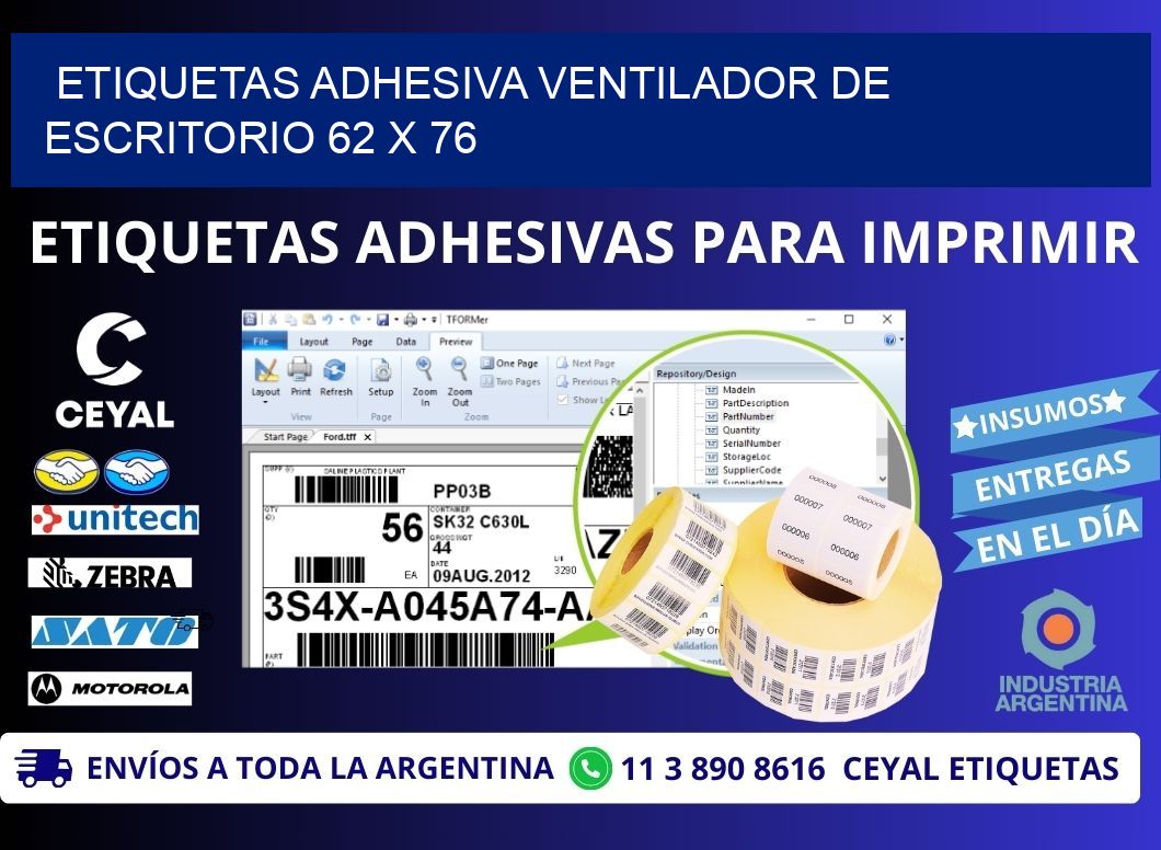 ETIQUETAS ADHESIVA VENTILADOR DE ESCRITORIO 62 x 76