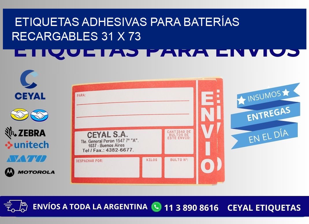 ETIQUETAS ADHESIVAS PARA BATERÍAS RECARGABLES 31 x 73