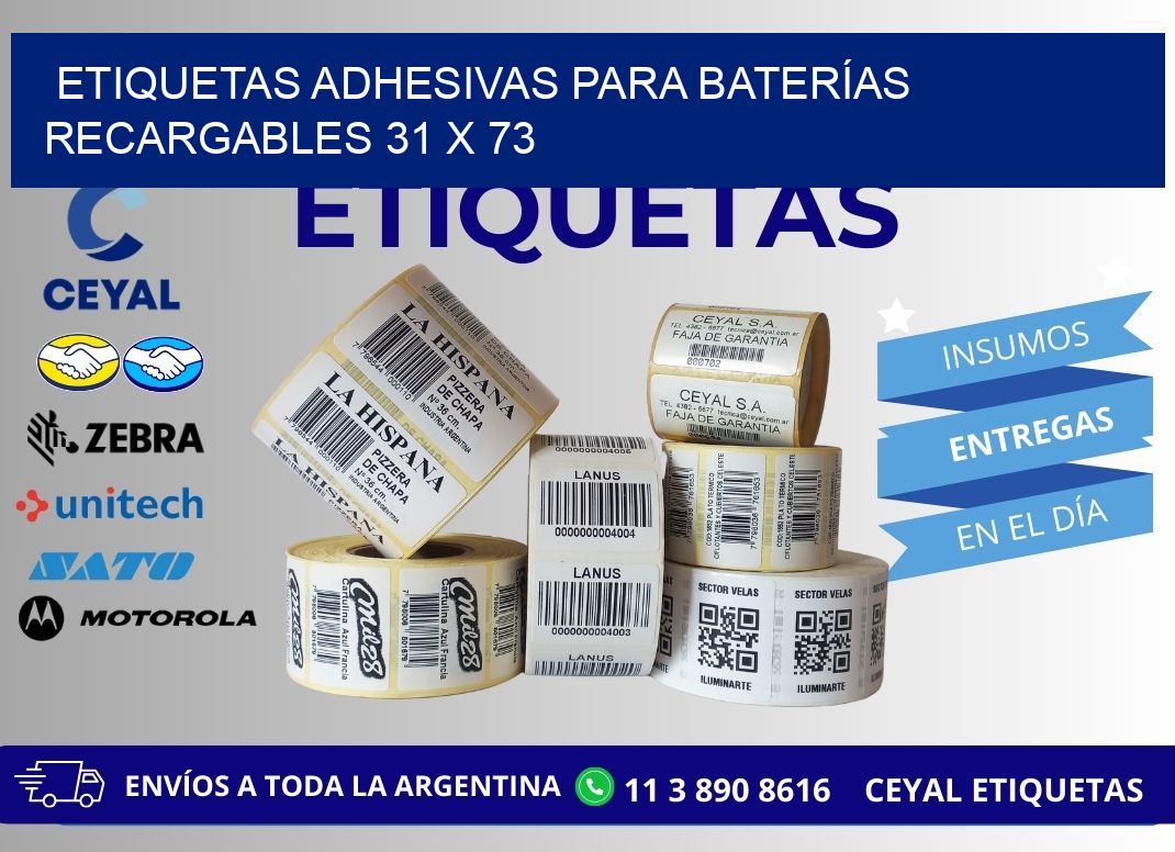 ETIQUETAS ADHESIVAS PARA BATERÍAS RECARGABLES 31 x 73