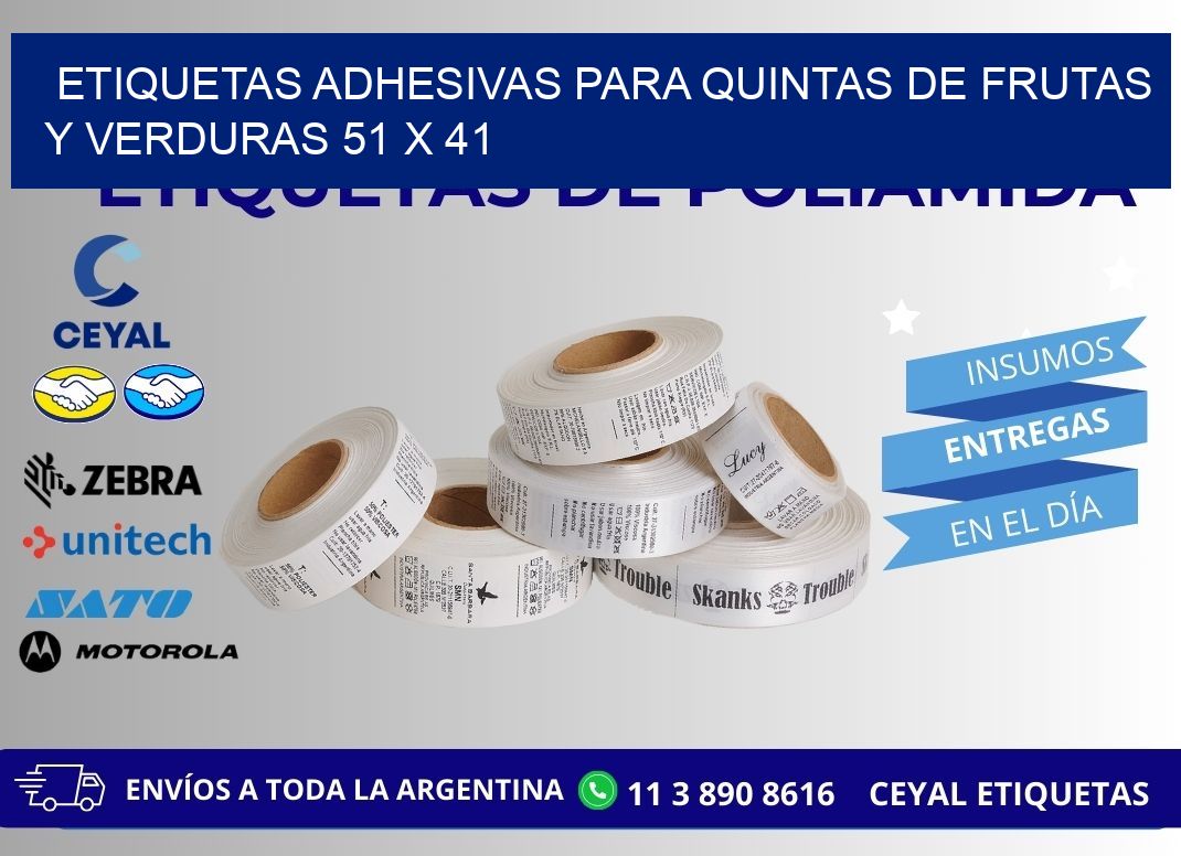 ETIQUETAS ADHESIVAS PARA QUINTAS DE FRUTAS Y VERDURAS 51 x 41