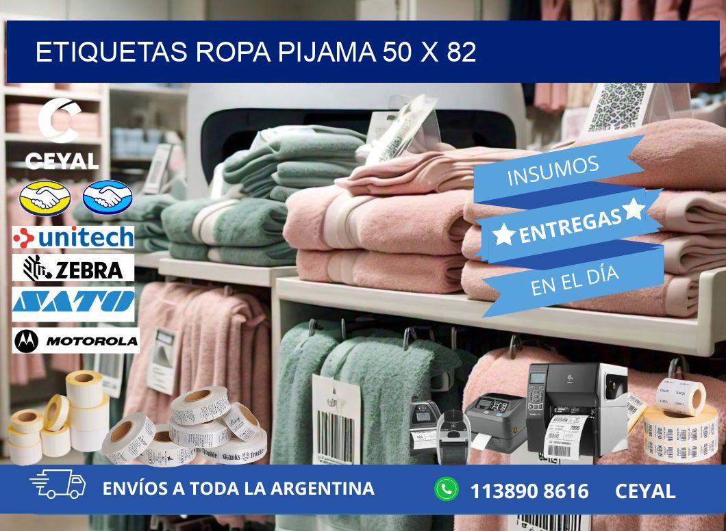ETIQUETAS ROPA PIJAMA 50 x 82