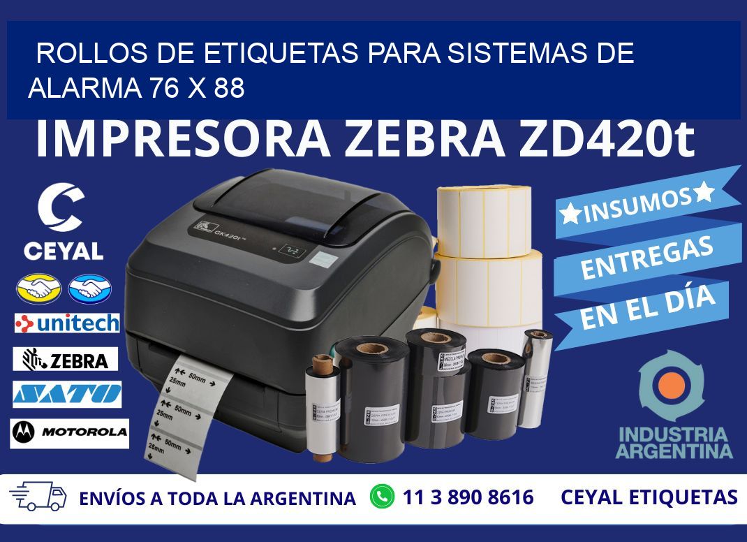 ROLLOS DE ETIQUETAS PARA SISTEMAS DE ALARMA 76 x 88