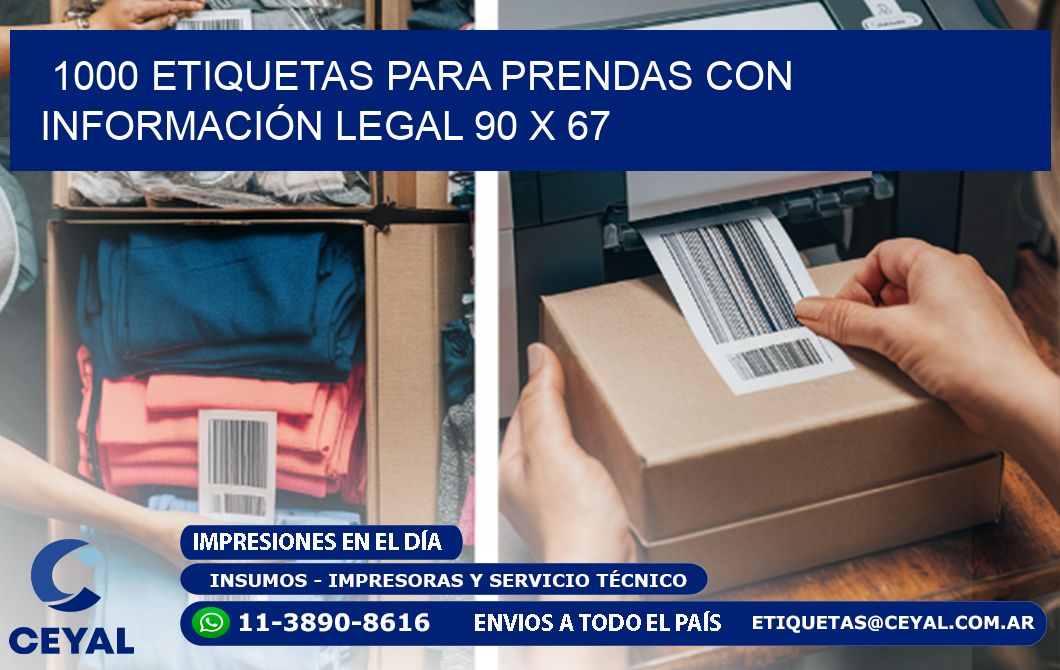 1000 ETIQUETAS PARA PRENDAS CON INFORMACIÓN LEGAL 90 x 67