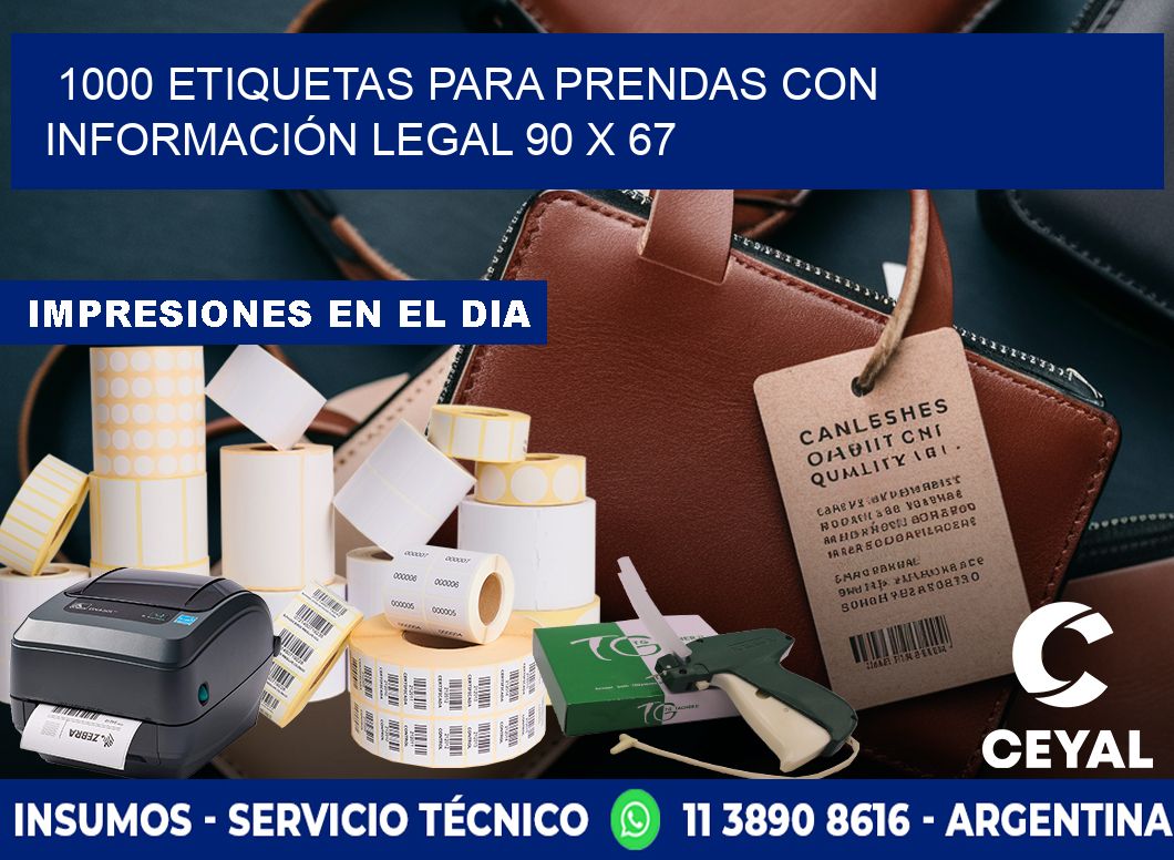 1000 ETIQUETAS PARA PRENDAS CON INFORMACIÓN LEGAL 90 x 67