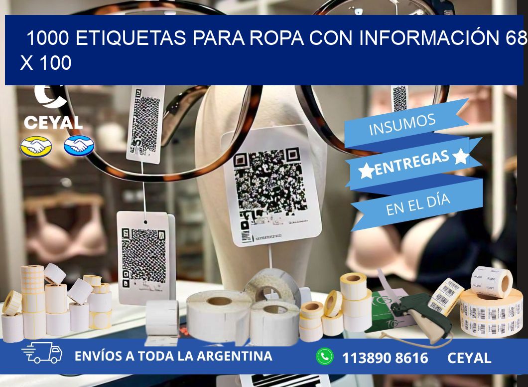 1000 ETIQUETAS PARA ROPA CON INFORMACIÓN 68 x 100