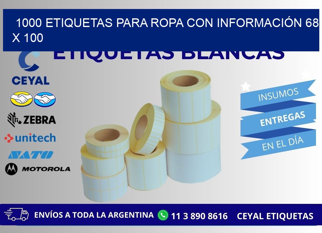 1000 ETIQUETAS PARA ROPA CON INFORMACIÓN 68 x 100