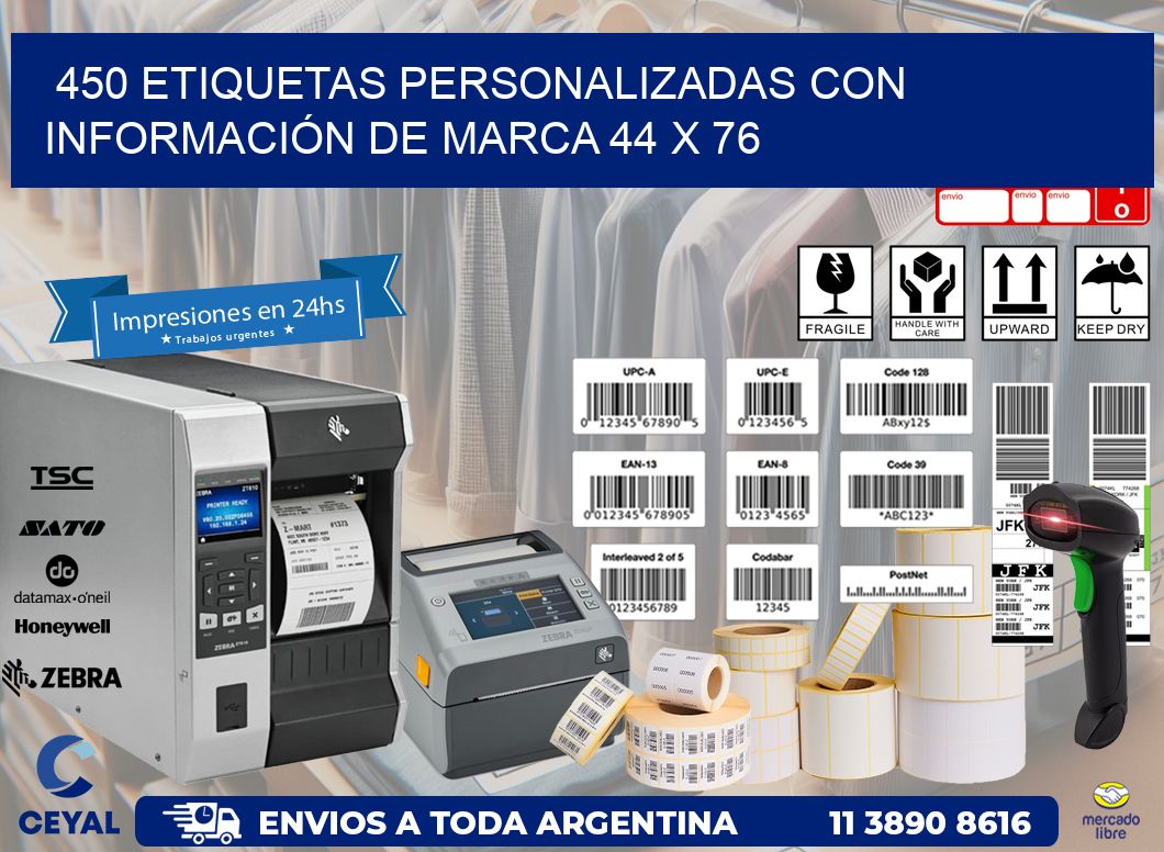 450 ETIQUETAS PERSONALIZADAS CON INFORMACIÓN DE MARCA 44 x 76