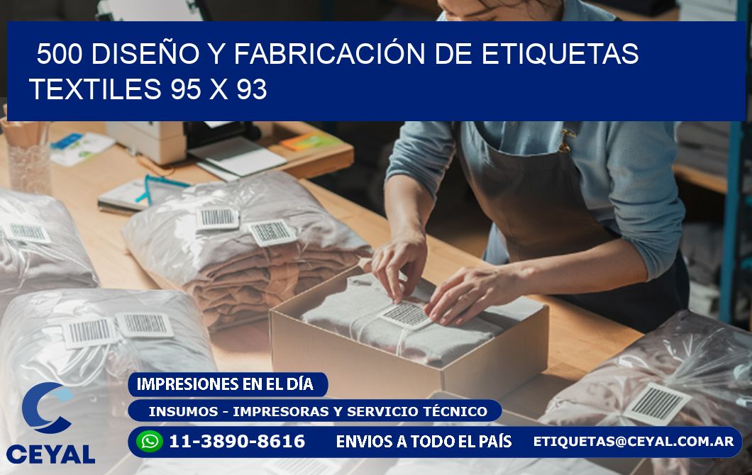 500 DISEÑO Y FABRICACIÓN DE ETIQUETAS TEXTILES 95 x 93