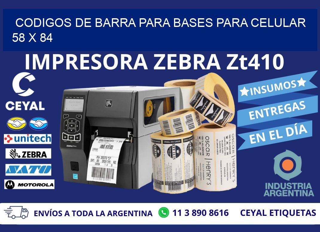 CODIGOS DE BARRA PARA BASES PARA CELULAR 58 x 84