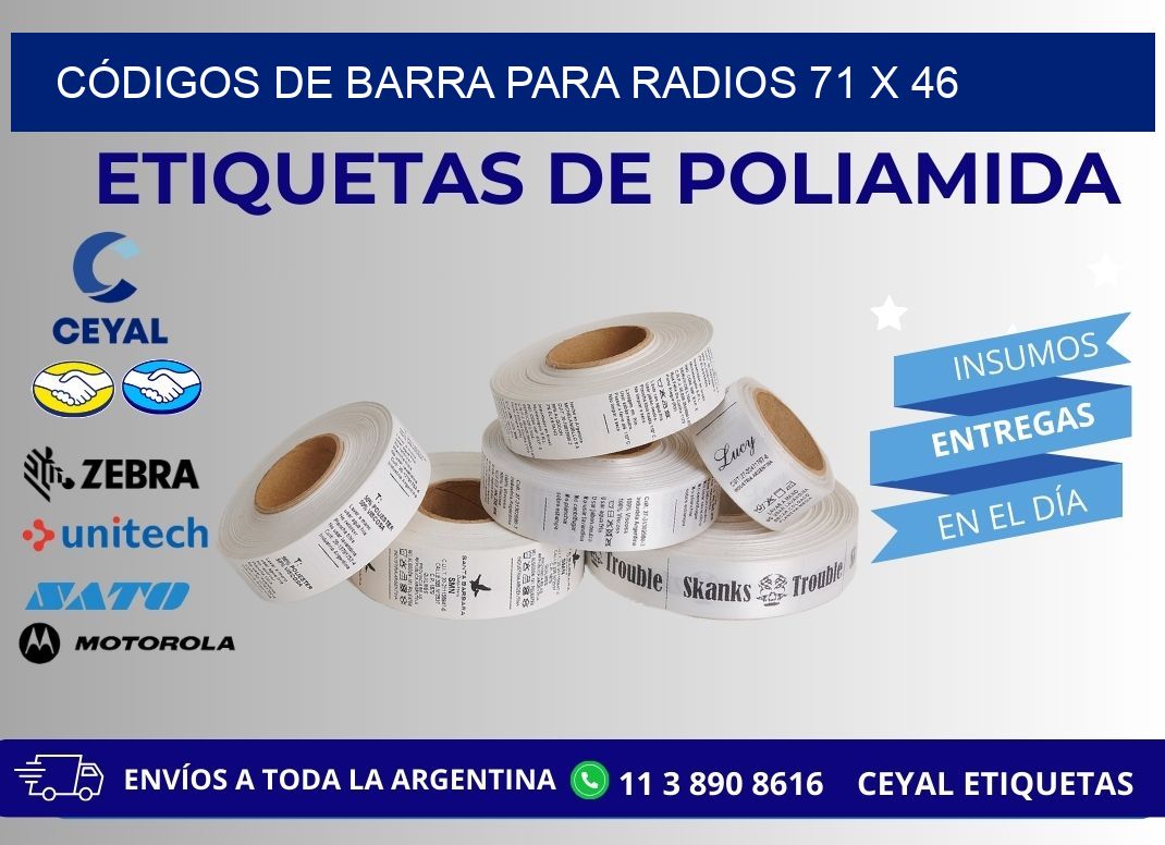 CÓDIGOS DE BARRA PARA RADIOS 71 x 46