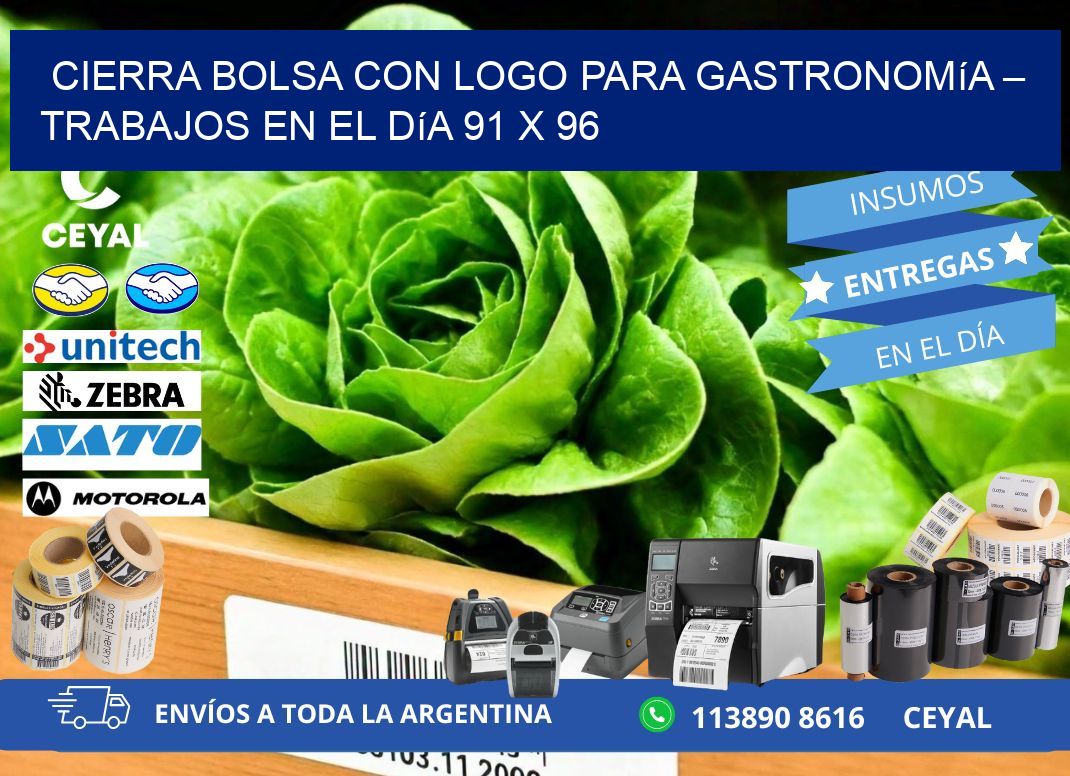 Cierra bolsa con logo para gastronomía – Trabajos en el día 91 x 96