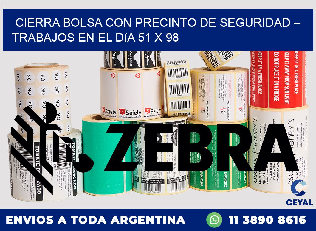 Cierra bolsa con precinto de seguridad – Trabajos en el día 51 x 98