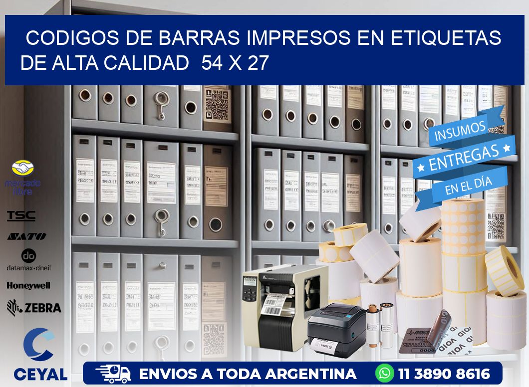 Codigos de Barras Impresos en Etiquetas de Alta Calidad  54 x 27