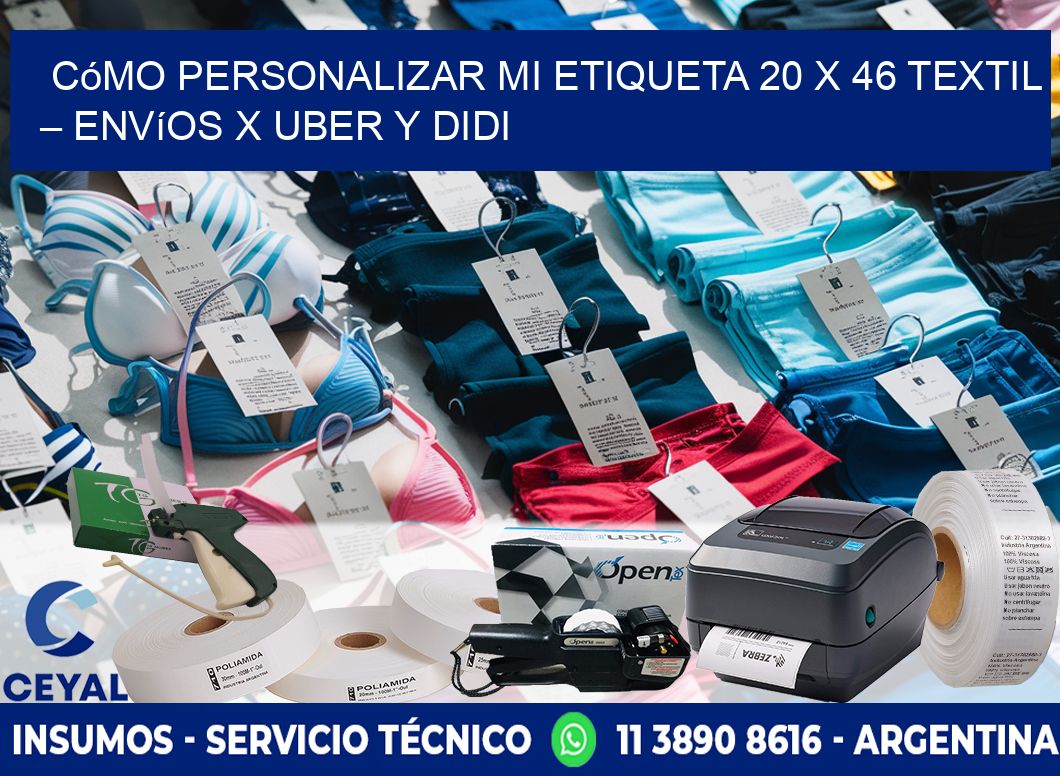 Cómo personalizar mi Etiqueta 20 x 46 textil – Envíos x Uber y DiDi