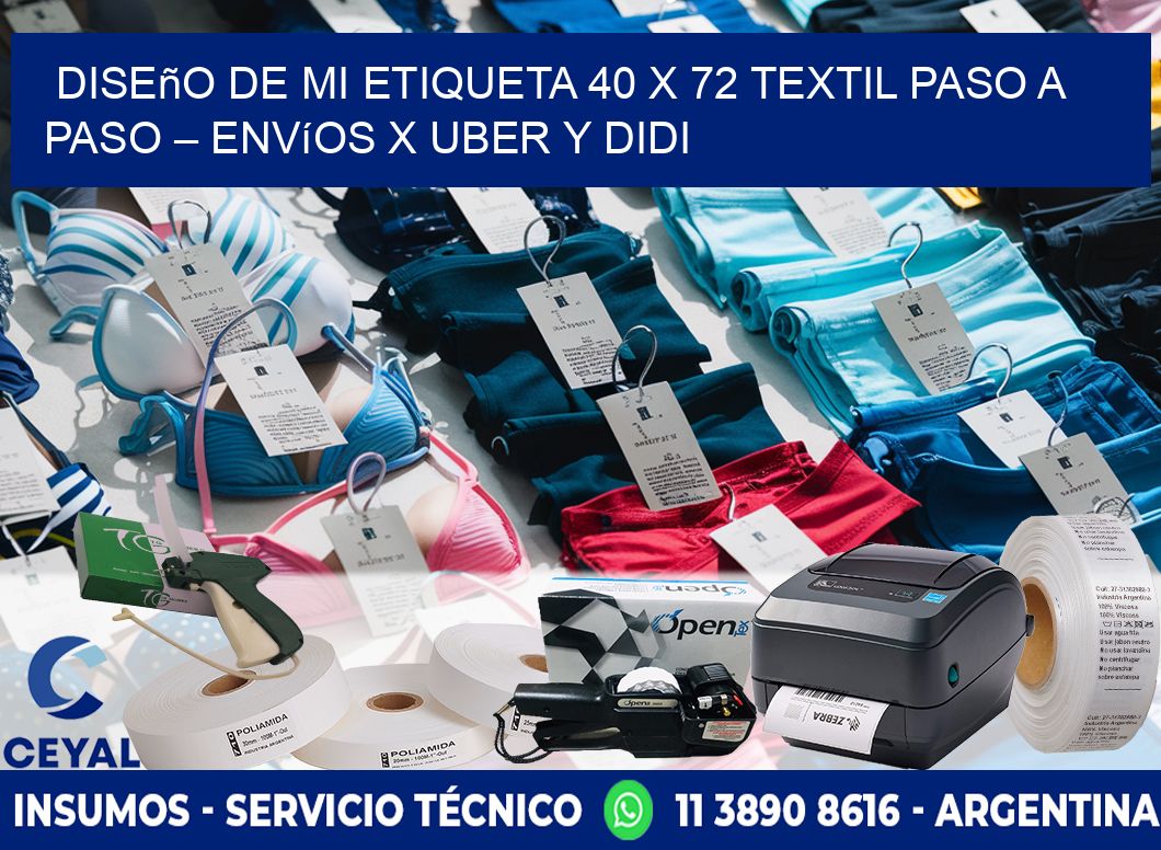 Diseño de mi Etiqueta 40 x 72 textil paso a paso – Envíos x Uber y DiDi