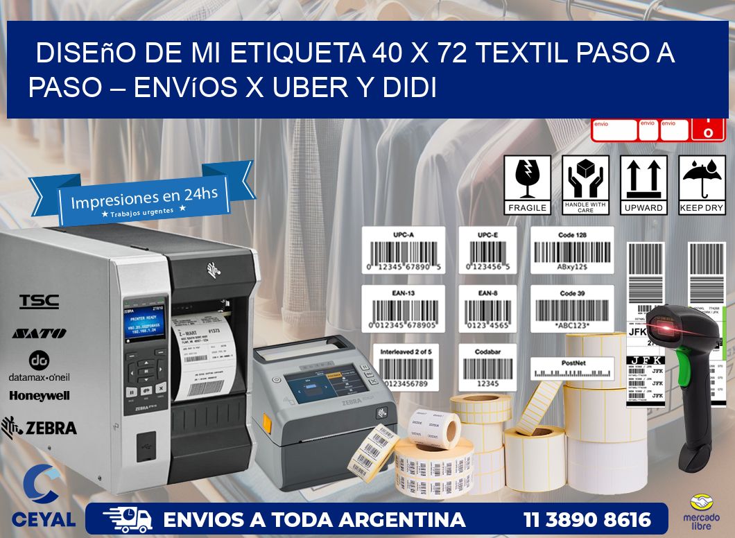 Diseño de mi Etiqueta 40 x 72 textil paso a paso – Envíos x Uber y DiDi