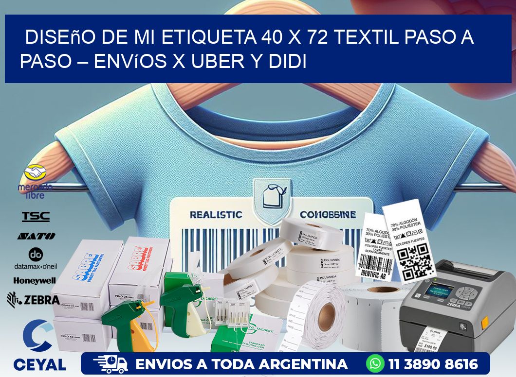 Diseño de mi Etiqueta 40 x 72 textil paso a paso – Envíos x Uber y DiDi