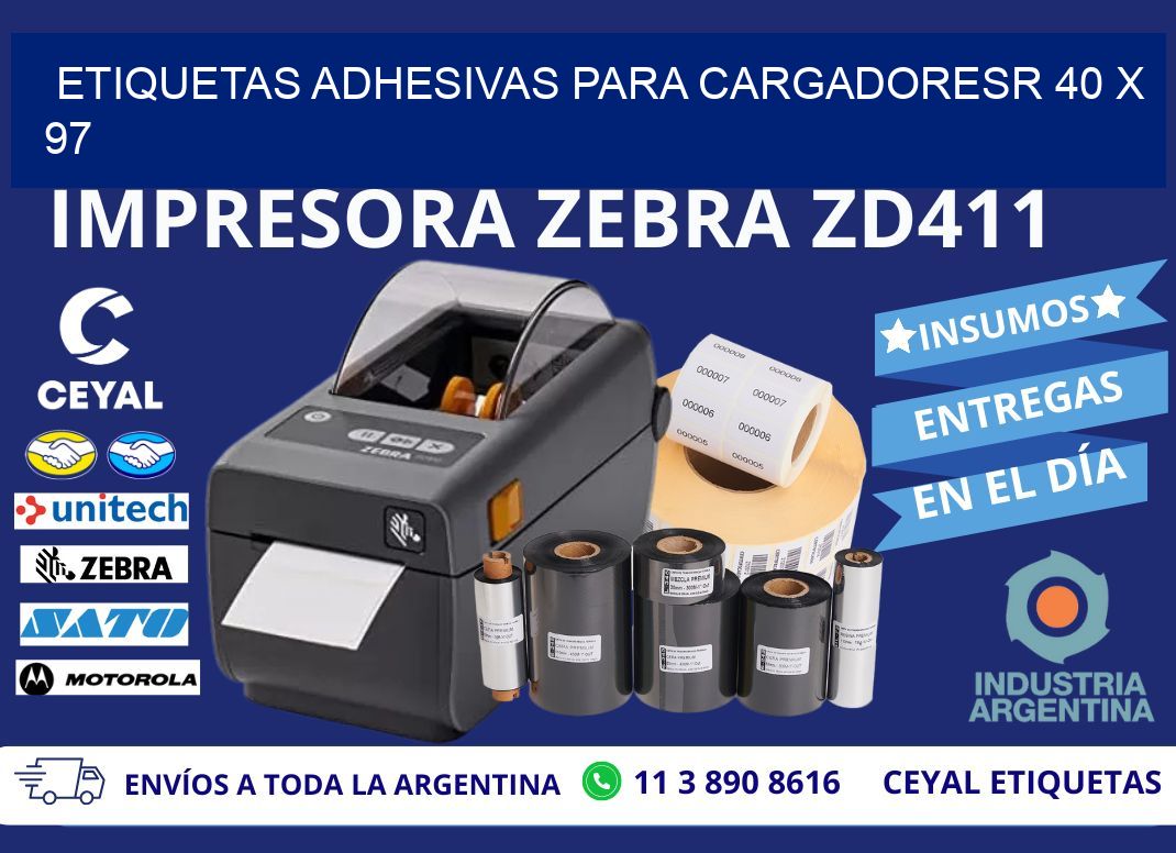 ETIQUETAS ADHESIVAS PARA CARGADORESR 40 x 97