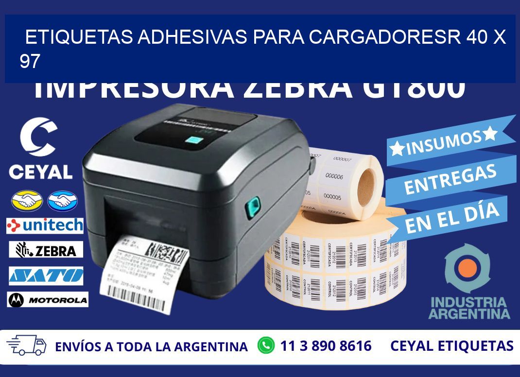 ETIQUETAS ADHESIVAS PARA CARGADORESR 40 x 97