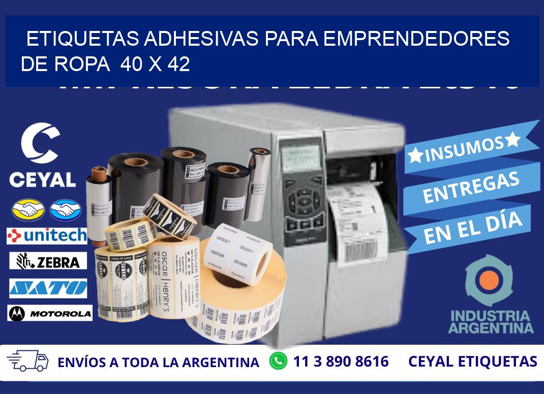 ETIQUETAS ADHESIVAS PARA EMPRENDEDORES DE ROPA  40 x 42