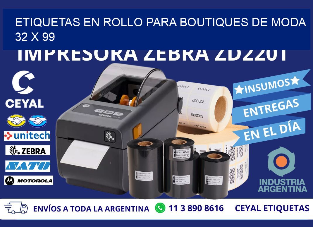 ETIQUETAS EN ROLLO PARA BOUTIQUES DE MODA  32 x 99