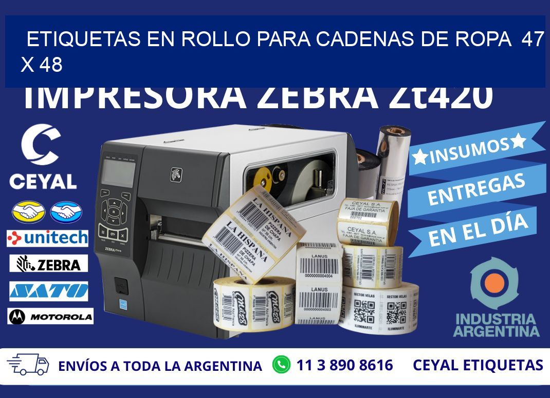 ETIQUETAS EN ROLLO PARA CADENAS DE ROPA  47 x 48