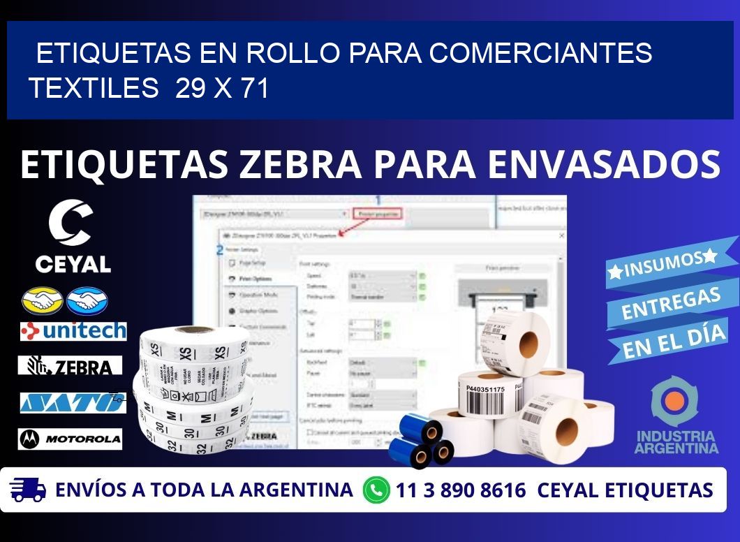 ETIQUETAS EN ROLLO PARA COMERCIANTES TEXTILES  29 x 71