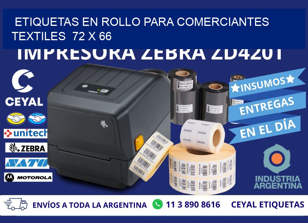 ETIQUETAS EN ROLLO PARA COMERCIANTES TEXTILES  72 x 66