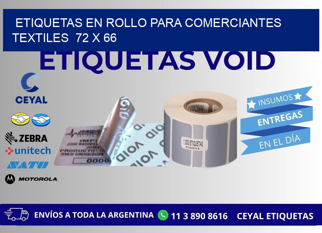 ETIQUETAS EN ROLLO PARA COMERCIANTES TEXTILES  72 x 66