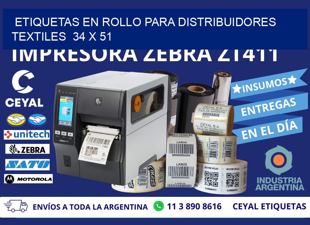 ETIQUETAS EN ROLLO PARA DISTRIBUIDORES TEXTILES  34 x 51