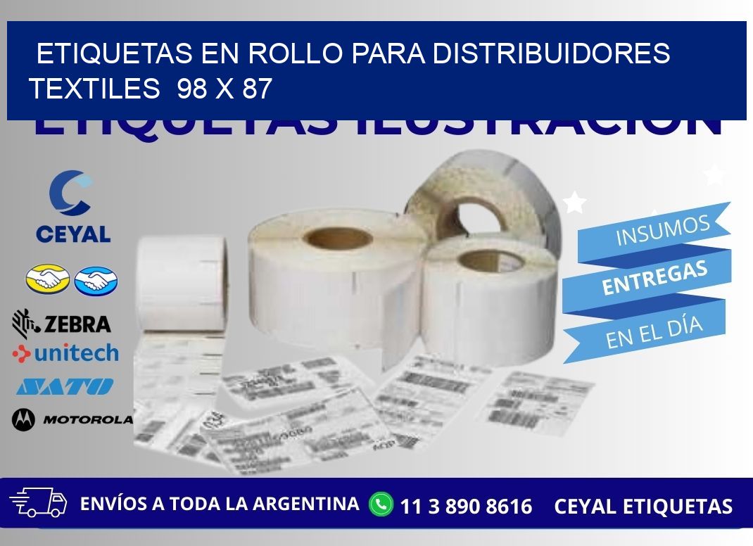 ETIQUETAS EN ROLLO PARA DISTRIBUIDORES TEXTILES  98 x 87