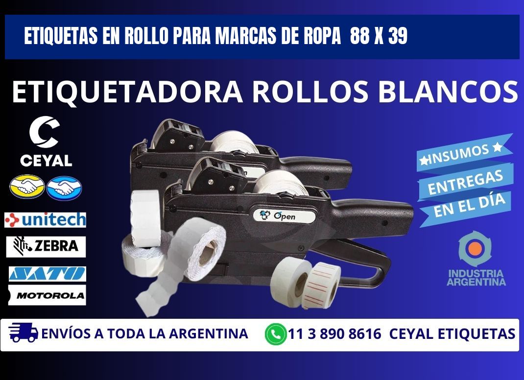 ETIQUETAS EN ROLLO PARA MARCAS DE ROPA  88 x 39