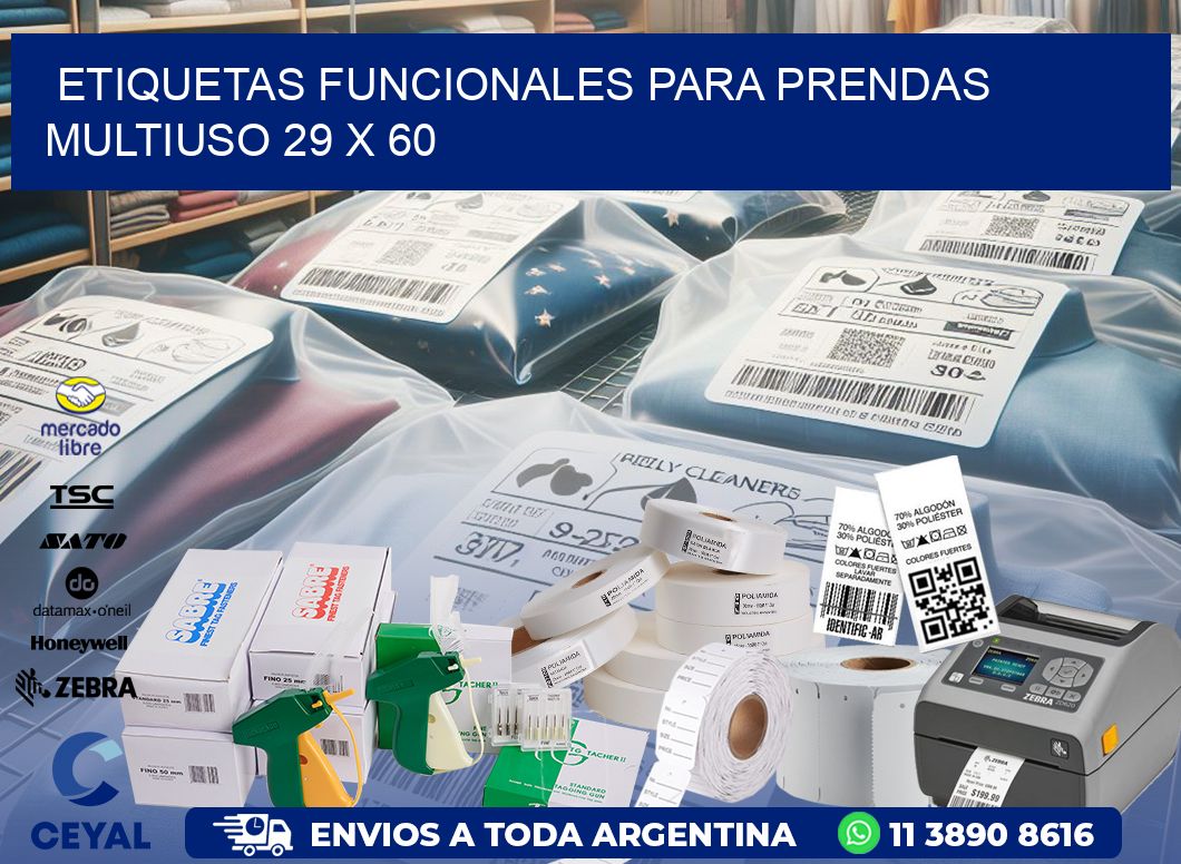 ETIQUETAS FUNCIONALES PARA PRENDAS MULTIUSO 29 x 60