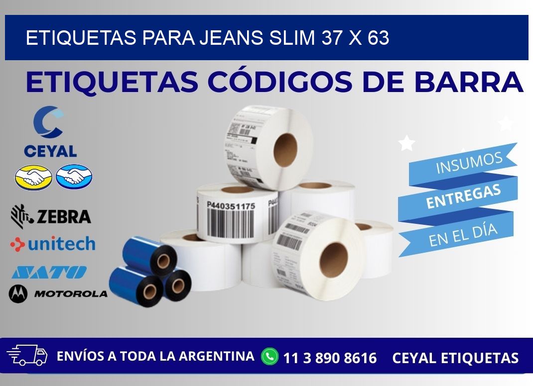 ETIQUETAS PARA JEANS SLIM 37 x 63