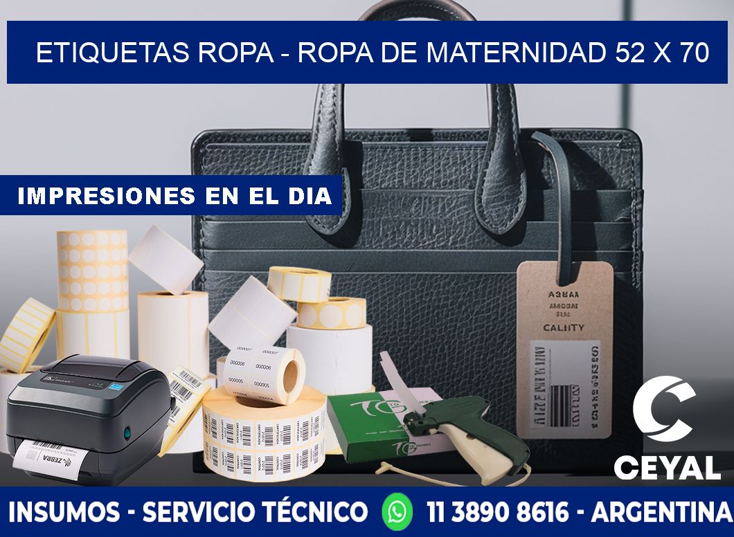 ETIQUETAS ROPA - ROPA DE MATERNIDAD 52 x 70