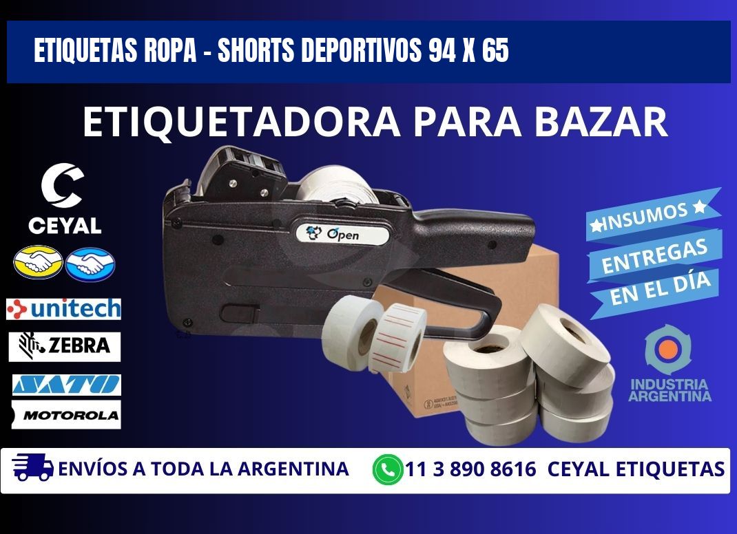 ETIQUETAS ROPA - SHORTS DEPORTIVOS 94 x 65