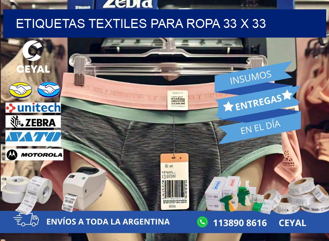 ETIQUETAS TEXTILES PARA ROPA 33 x 33