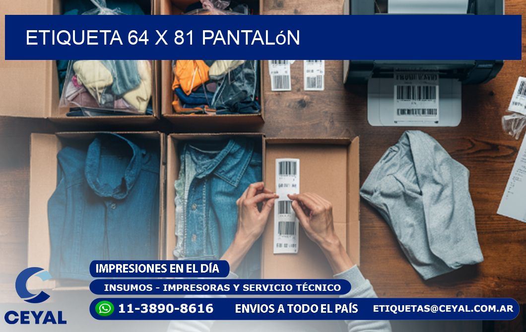 Etiqueta 64 x 81 pantalón